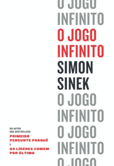 O jogo infinito, ou The infinite Game, de Simon Sinek